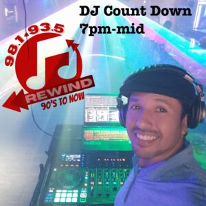 DJ Count Down on Rewind 98.1 and 93.5