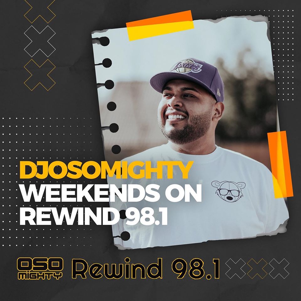 DJ Osomighty on Rewind 98.1 and 93.5